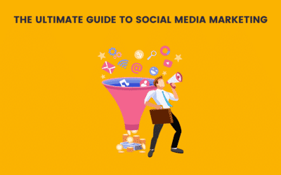The ultimate guide to social media marketing