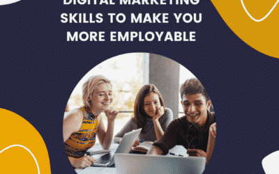5 Great Digital Marketing Skills Students Need To Become Employable