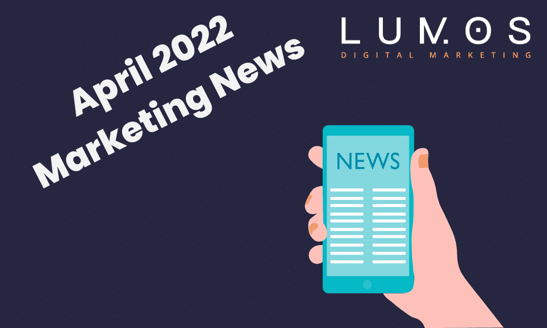 April Marketing News- Monthly Marketing News