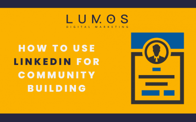 How To Use LinkedIn For Community Building